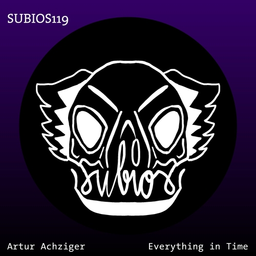 Artur Achziger - Everything in Time [SUBIOS119]